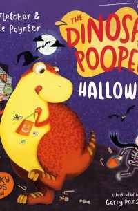 Том Флетчер - The Dinosaur that Pooped Halloween!