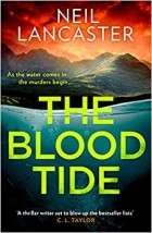 Нил Ланкастер - The Blood Tide