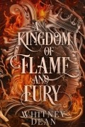 A Kingdom of Flame and Fury
