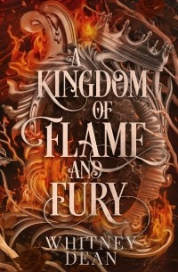 A Kingdom of Flame and Fury