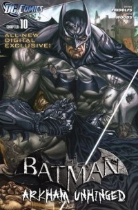  - Batman: Arkham Unhinged #10