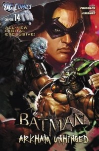  - Batman: Arkham Unhinged #14