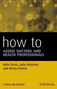 Mike  Davis - How to Assess Doctors and Health Professionals