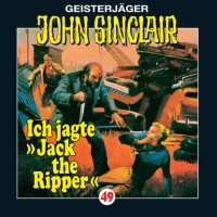 Джейсон Дарк - John Sinclair, Folge 49: Ich jagte Jack the Ripper