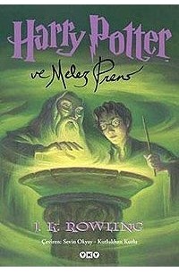 J.K. Rowling - Harry Potter ve melez prens