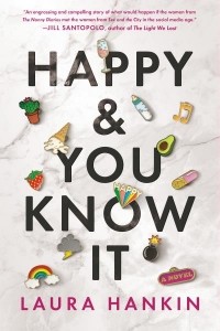 Лора Хэнкин - Happy & You Know It