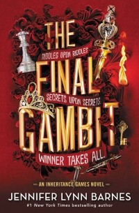 Дженнифер Линн Барнс - The Final Gambit