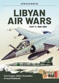  - Libyan Air Wars. Part 3: 1986-1989