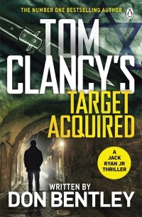 Дон Бентли - Tom Clancy’s Target Acquired