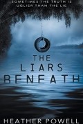 Heather Van Fleet - The Liars Beneath
