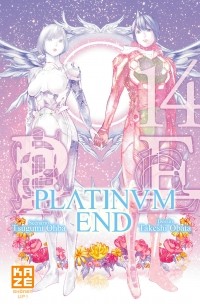 Цугуми Оба - Platinum End, Tome 14