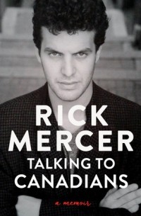 Rick Mercer - Talking to Canadians