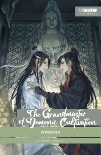 Мосян Тунсю - The Grandmaster of Demonic Cultivation, Band 04