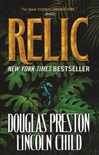 Douglas Preston, Lincoln Child - Relic