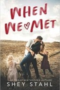 Шей Шталь - When We Met