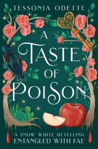 Тессония Одетт - A Taste of Poison