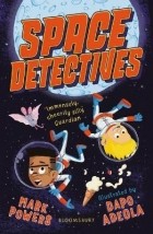 Mark Powers - Space Detectives