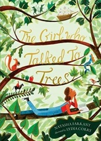 Наташа Фаррант - The Girl Who Talked to Trees