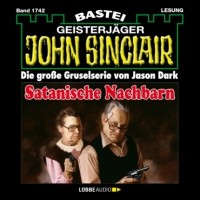Джейсон Дарк - Satanische Nachbarn - John Sinclair, Band 1742