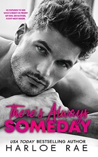 Harloe Rae - There's Always Someday