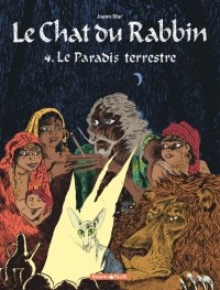 Жоанн Сфар - Le Chat du Rabbin - Tome 4 Le Paradis terrestre
