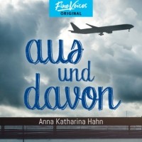 Анна Катарина Хан - Aus und Davon