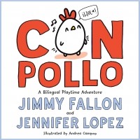  - Con Pollo: A Bilingual Playtime Adventure