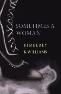 Sometimes a Woman