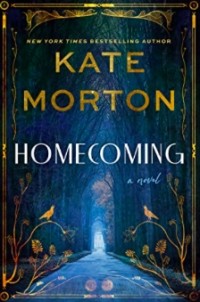 Кейт Мортон - Homecoming