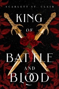 Скарлетт Сент-Клэр - King of Battle and Blood