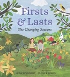 Леда Шуберт - Firsts and Lasts: The Changing Seasons