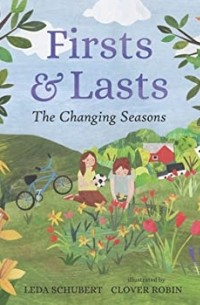 Firsts and Lasts: The Changing Seasons