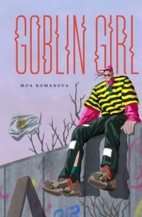 Moa Romanova - Goblin Girl
