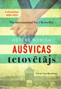 Hetere Morisa - Aušvicas tetovētājs