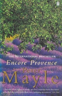 Peter Mayle - Encore Provence