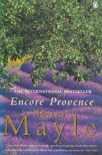 Peter Mayle - Encore Provence