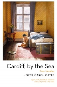 Джойс Кэрол Оутс - Cardiff, by the Sea
