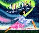 Mindy Dwyer - Aurora: A Tale of the Northern Lights
