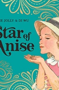 Jane Jolly - Star of Anise