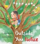 Erin Alladin - Outside, You Notice