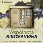 Jiří Havelka - Wspólnota mieszkaniowa (audiobook)