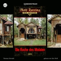 Thomas Ostwald - Die Rache des Malaien - Rolf Torring - Neue Abenteuer, Folge 62