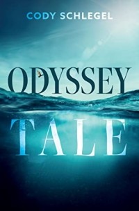 Cody Schlegel - Odyssey Tale
