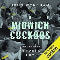 Джон Уиндем - The Midwich Cuckoos