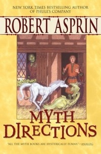 Robert Asprin - Myth Directions