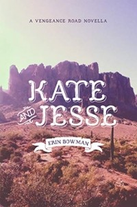 Эрин Боуман - Kate and Jesse