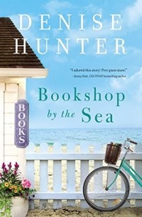 Дениз Хантер - Bookshop by the Sea