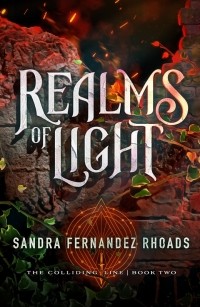 Sandra Fernandez Rhoads - Realms of Light