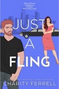 Чарити Феррелл - Just a Fling