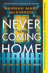 Hannah Mary McKinnon - Never Coming Home